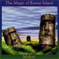 The Magic of Easter Island - Midori