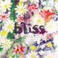 Bliss - Bliss
