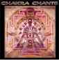 Chakra Chants - Jonathan Goldman